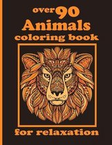 over 90 Animals coloring book for relaxation