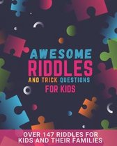 Awesome Riddles and Trick Questions For Kids