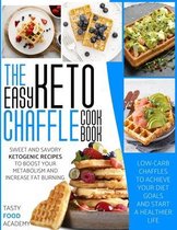 The Easy Keto Chaffle Cookbook