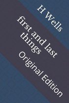 first and last things