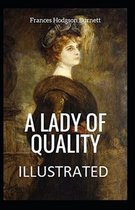 A Lady of Quality Illustrated