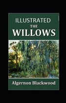 The Willows Illustrated