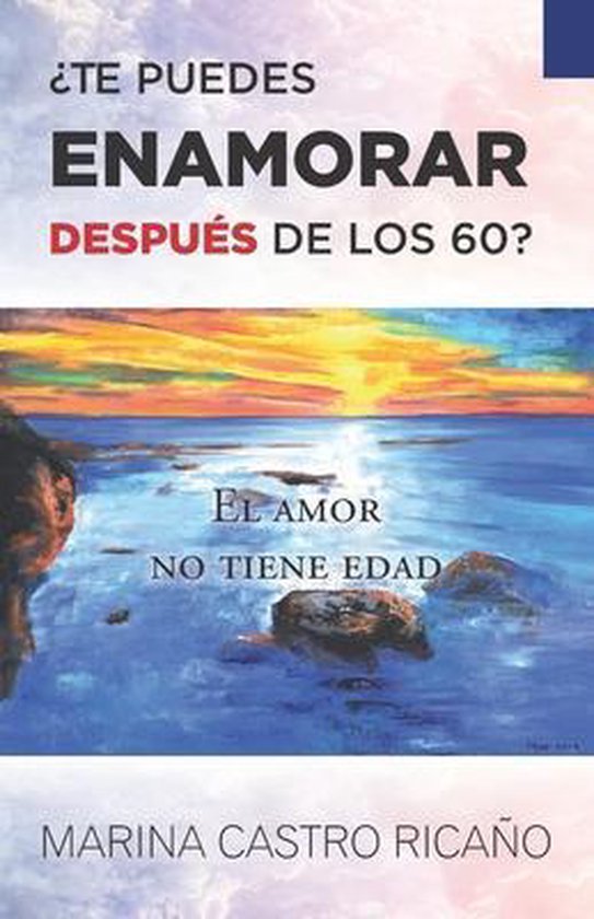 ¿Te puedes enamorar después de los 60? - cover