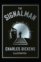 The Signal-Man Illustrated