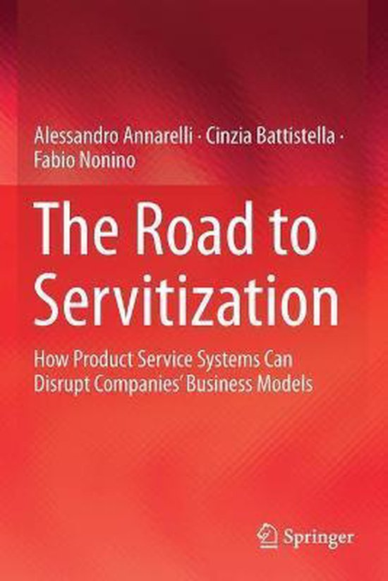 The Road to Servitization: How Product Service Systems Can D ... - cover