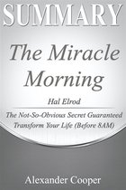 Self-Development Summaries - Summary of The Miracle Morning