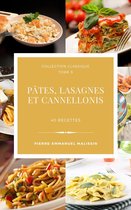 Classique 9 - Pâtes, Lasagnes et Cannellonis