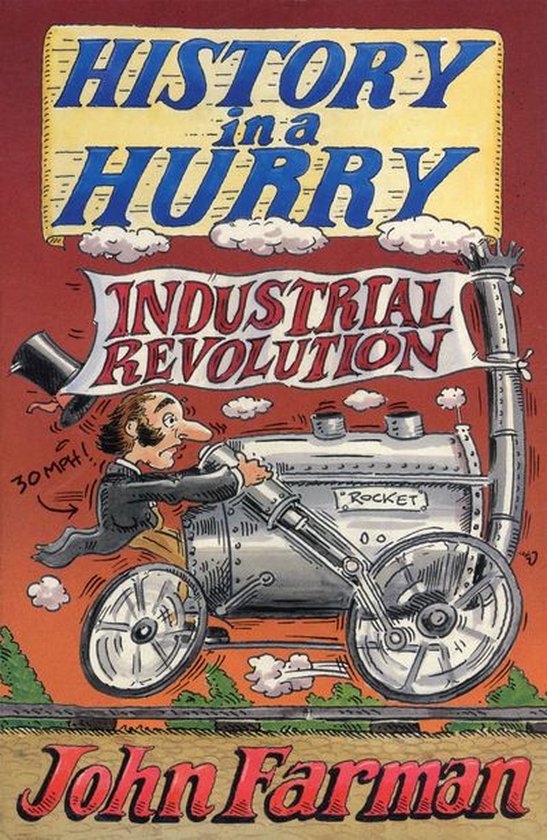 History in a Hurry 7 - History in a Hurry: Industrial Revolu ... - cover