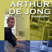 Improvisaties - Arthur de Jong bespeelt het orgel van de Grote Kerk te Tholen