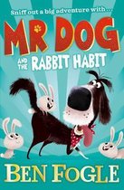 Mr Dog and the Rabbit Habit Mr Dog