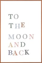 JUNIQE - Poster met kunststof lijst To The Moon and Back -13x18