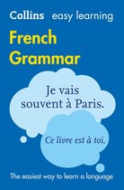 Collins Easy Learning - Easy Learning French Grammar: Trusted support for learning (Collins Easy Learning)