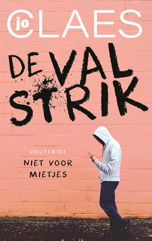 Niet voor mietjes 0 - De valstrik - cover