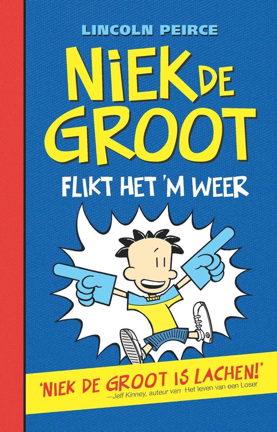 Niek De Groot 2 - Niek de Groot flikt het 'm weer - cover