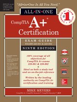 All-in-One - CompTIA A+ Certification All-in-One Exam Guide, Ninth Edition (Exams 220-901 & 220-902)
