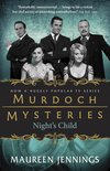 Murdoch Mysteries 5 - Night's Child