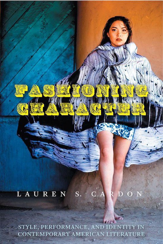 Cultural Frames, Framing Culture - Fashioning Character - cover