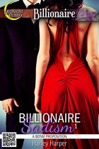 Billionaire Sadism 1 (A BDSM Proposition)