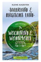 Wochenend und Wohnmobil - Wochenend und Wohnmobil - Kleine Auszeiten Sauerland & Bergisches Land