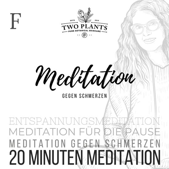 Meditation gegen Schmerzen - Meditation F - 20 Minuten Medit ... - cover