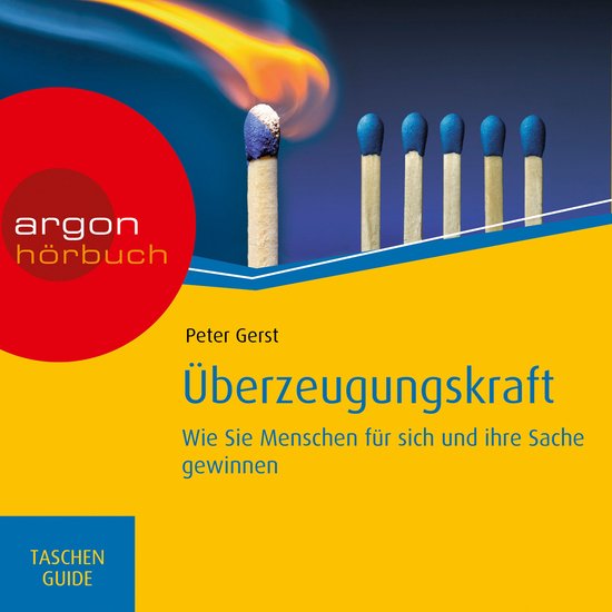 Überzeugungskraft - Wie Sie Menschen für sich und Ihre Sac ... - cover