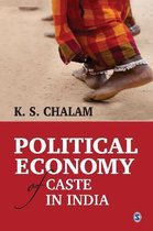 Political Economy of Caste in India