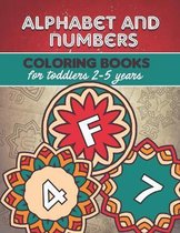 Alphabet and numbers coloring book for toddlers 2-5 years