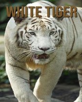 White Tiger: White Tiger