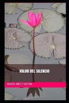 Valor del silencio