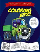 Cars.Trucks and Motorcycles Coloring Book