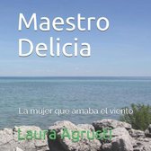 Maestro Delicia