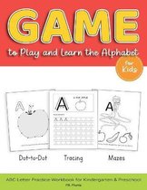 Game to Play and Learn the Alphabet for Kids