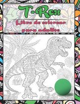 T-Rex - Libro de colorear para adultos