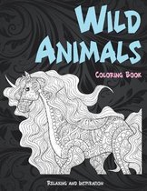 Wild Animals - Coloring Book - Relaxing and Inspiration