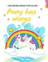 Pony has wings coloring book for girls