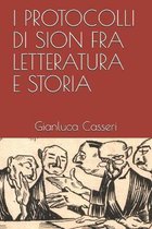 I Protocolli Di Sion Fra Letteratura E Storia