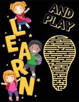 Learn and Play