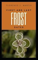 First and Last Frost Dates