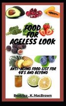 Food For Ageless Look