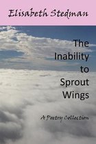 The Inability to Sprout Wings