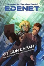 Singularity Sunrise 1: Edenet
