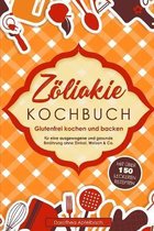 Zöliakie Kochbuch