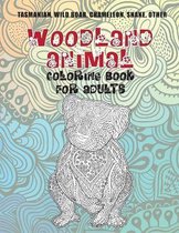 Woodland Animal - Coloring Book for adults - Tasmanian, Wild boar, Chameleon, Snake, other