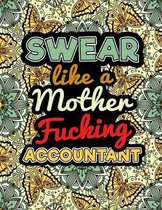 Swear Like A Mother Fucking Accountant