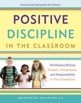 Positive Discipline - Positive Discipline in the Classroom