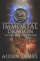 Judas Chronicles- Immortal Dragon