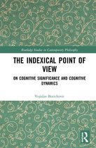 Routledge Studies in Contemporary Philosophy-The Indexical Point of View