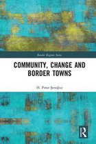 Border Regions Series- Community, Change and Border Towns
