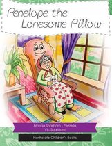 Penelope and the Lonesome Pillow