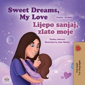 English Croatian Bilingual Collection- Sweet Dreams, My Love (English Croatian Bilingual Book for Kids)